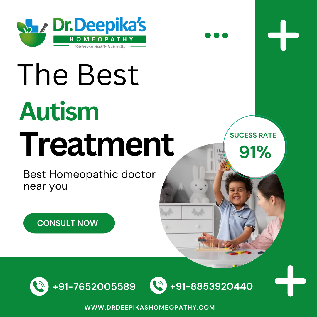 Get Affordable and Best Get Autism Treatment at Dr. Deepika’s Homeopathy Get Autism Treatment